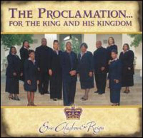 The Proclamation For King and His Kingdom 品