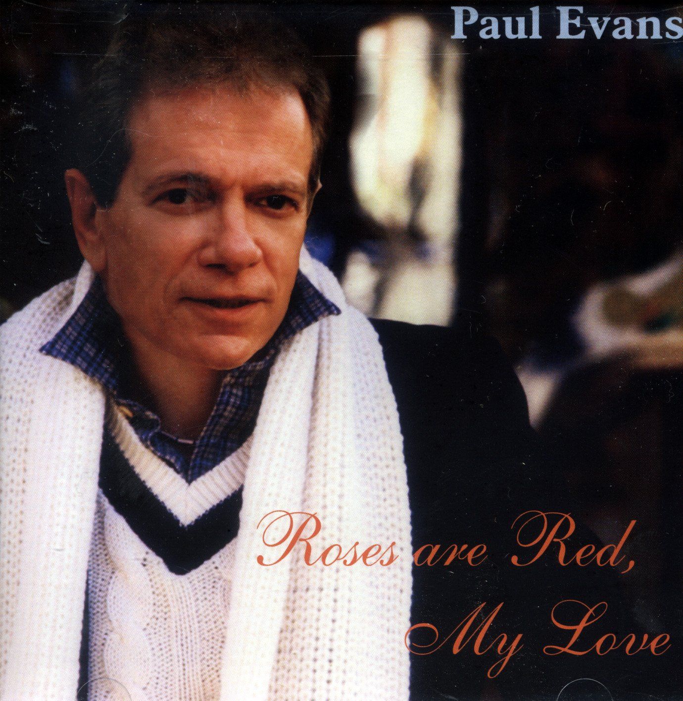 Roses Are Red My Love 品