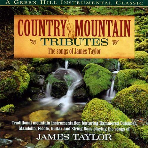 Country Mountain Tribute James Taylor 品