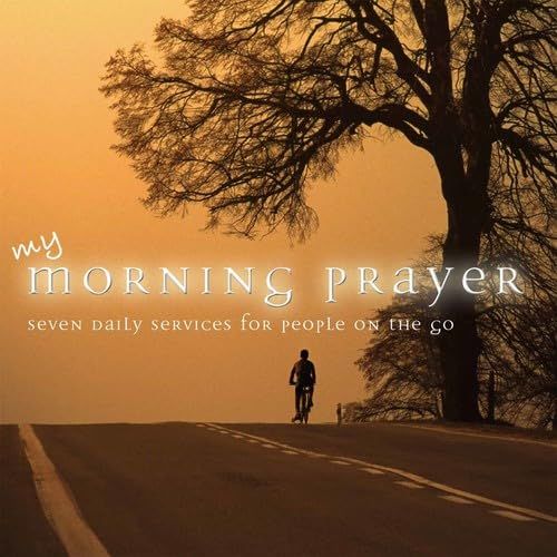 My Morning Prayer Seven Daily Services for People 品