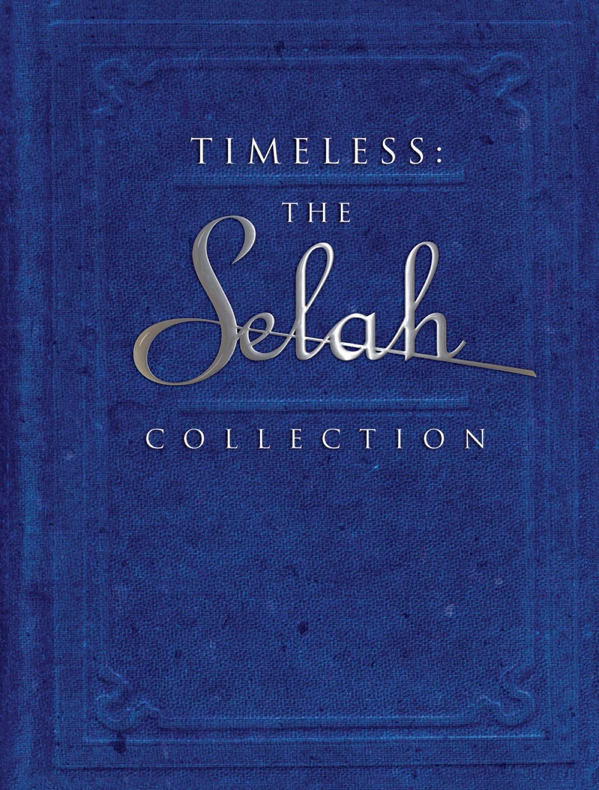 Timeless The Selah Collection 品