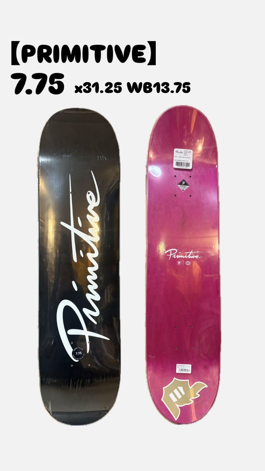 PRIMITIVE】7.75 x 31.25 WB 13.75 NUEVO SCRIPT CORE BLACK PRIMITIVE