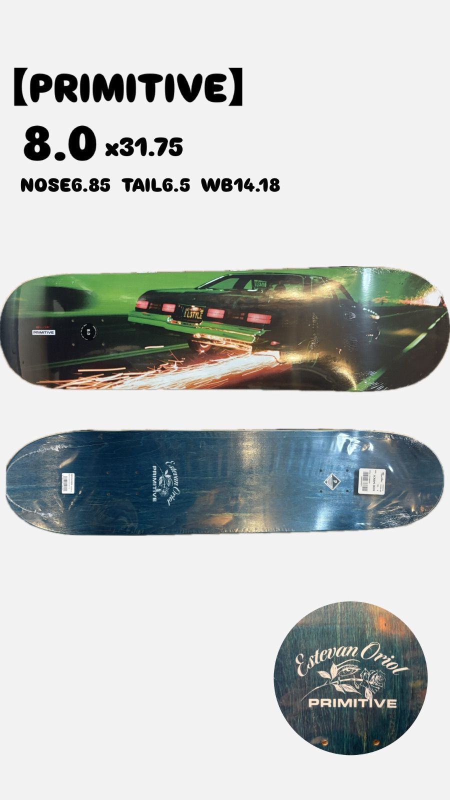 PRIMITIVE】8.0 x31.75 NOSE6.85 TAIL6.5 WB14.18 SCRAPE DECK
