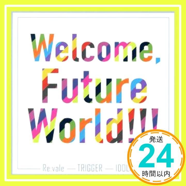 アイドリッシュセブン Ｗｅｌｃｏｍｅ Ｆｕｔｕｒｅ Ｗｏｒｌｄ CD _03