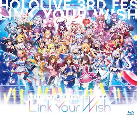hololive 3 rd fes. Link Your Wish Blu-ray