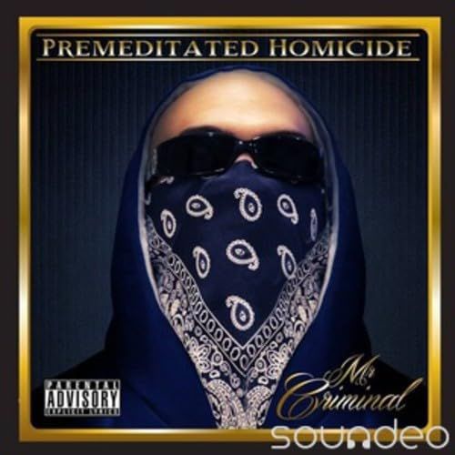 Premeditated Homocide 品