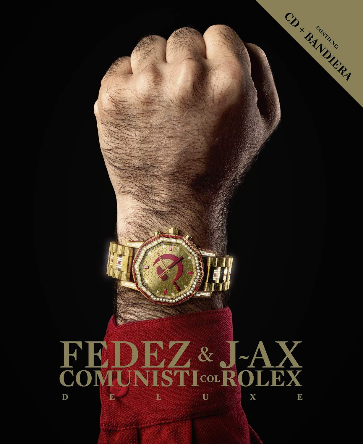 Comunisti Col Rolex Deluxe CD Flag 品