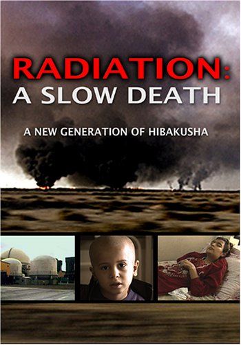 Radiation A Slow Death DVD 品