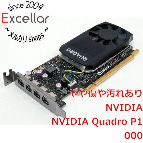 Quadro NVIDIA P1000 4GB グラフィックボード動作検証済み○y76 NVIDIA