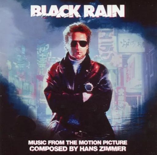 輸入映画サントラCD BLACK RAIN Music from the Motion Picture 2012 Remastered 輸入盤