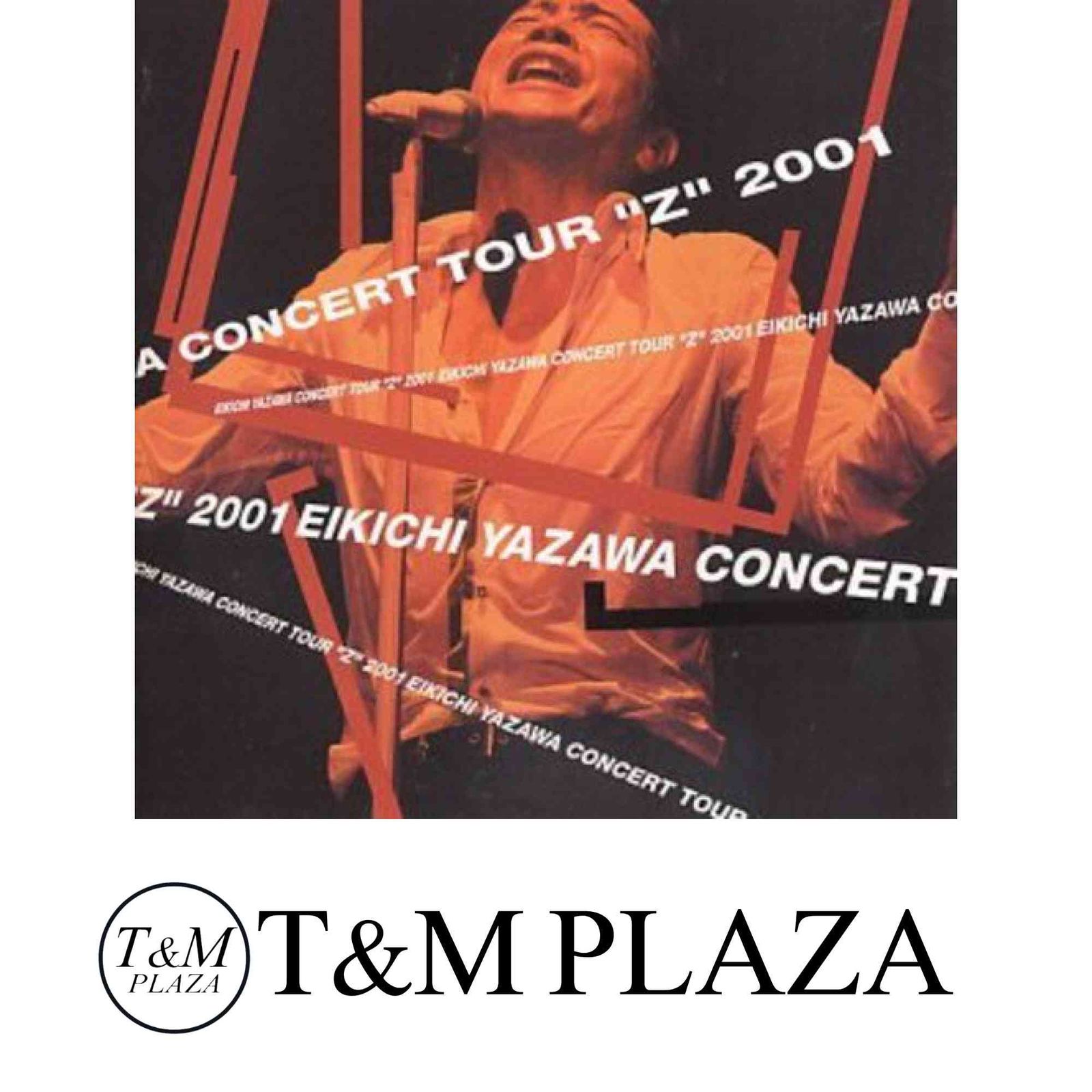 EIKICHI YAZAWA CONCERT TOUR“Z”2001 [CD] 矢沢永吉? Bobby LaKind