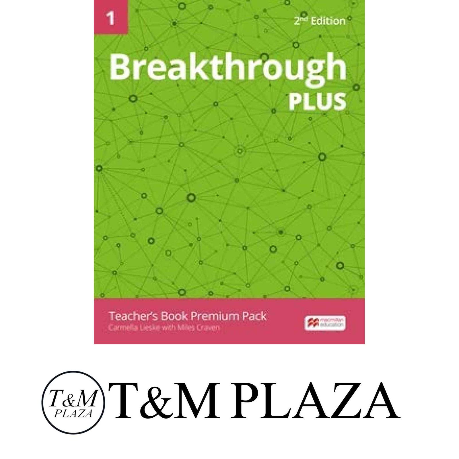 Breakthrough Plus 2nd Edition Level 1 Premium Teachers Book Pack - Asia ...