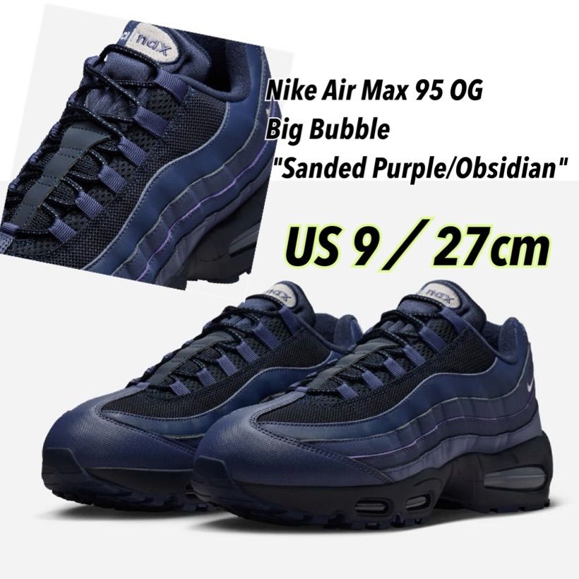 Nike Air Max 95 OG Big Bubble 