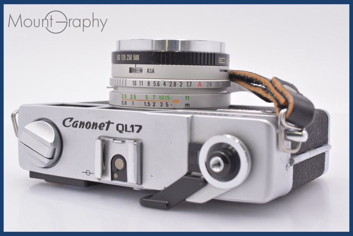 キヤノン Canon Canonet QL17 G-III QL 40mm F1.7 シルバー フィルター