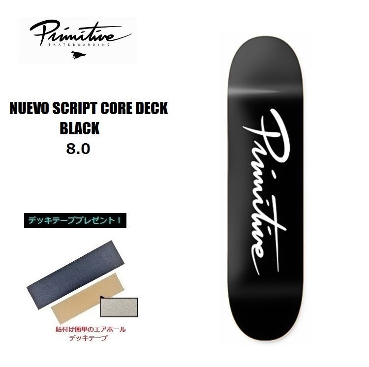 PRIMITIVE　デッキ　デッキテープ付き デッキテープつき！ PRIMITIVE 8.0インチ スケボー 【公式通販】