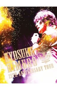 Blu-ray／KYOSUKE HIMURO 25th Anniversary TOUR GREATEST ANTHOLOGY