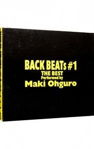 CD／大黒摩季／BACK BEATS #1〜THE BEST,Performed by Maki Ohguro