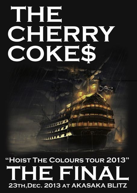 “Hoist The Colours tour 2013” THE FINAL at akasaka BLITZ [DVD] Hoist The Colours tour 2013 THE FINAL at akasaka BLITZ [DVD