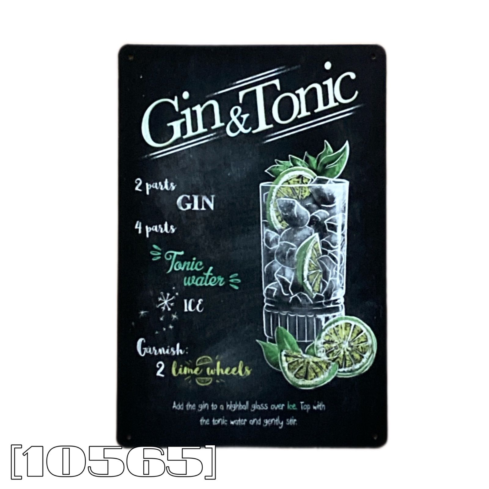 10565］ブリキ看板 ジントニック アルコール お酒 飲食店 バー