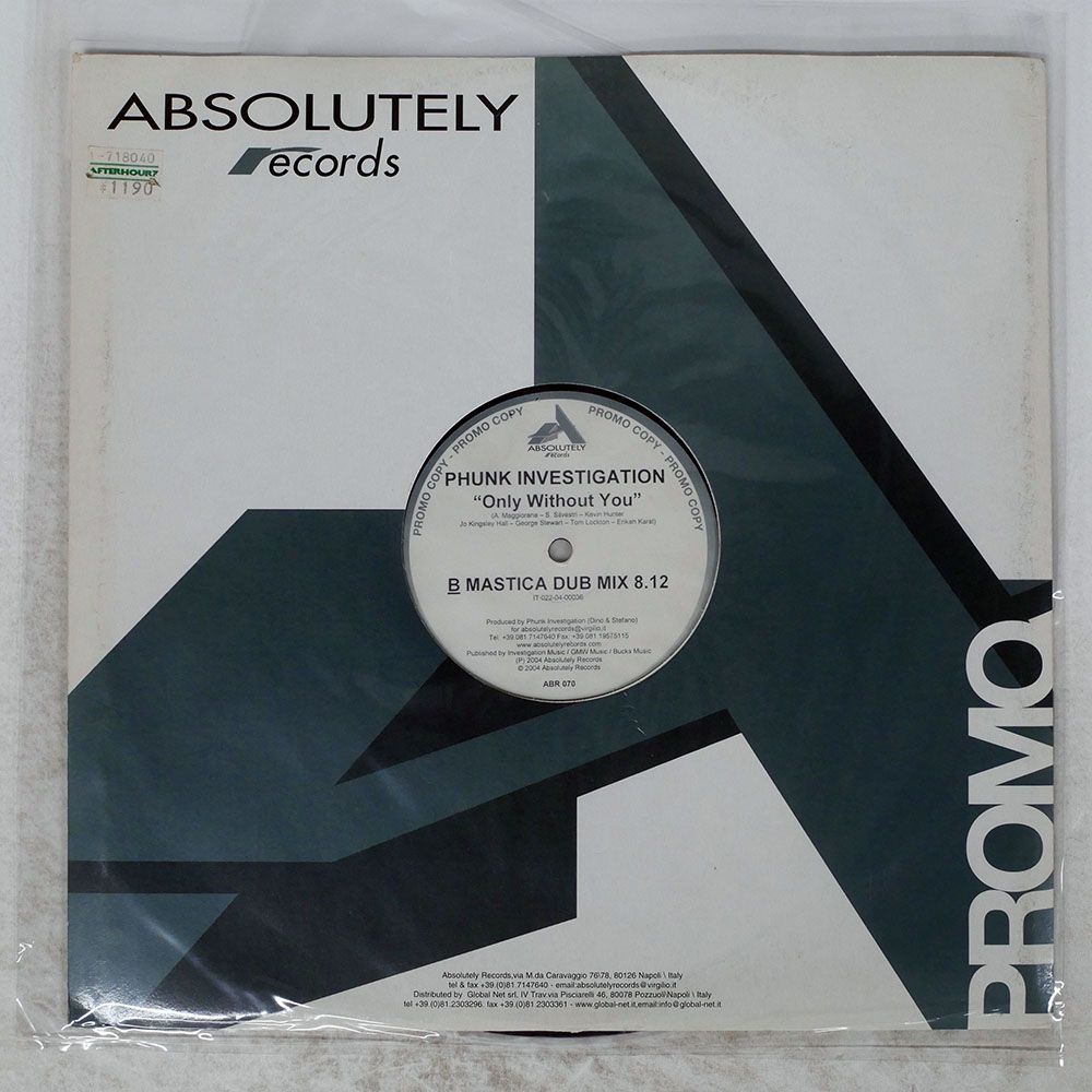 イタリア盤 PHUNK INVESTIGATION/ONLY WITHOUT YOU/ABSOLUTELY ABR070