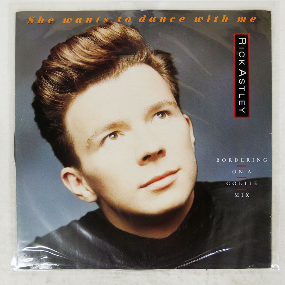 UK盤 RICK ASTLEY/SHE WANTS TO DANCE WITH ME/RCA PT42190R 12 - メルカリ
