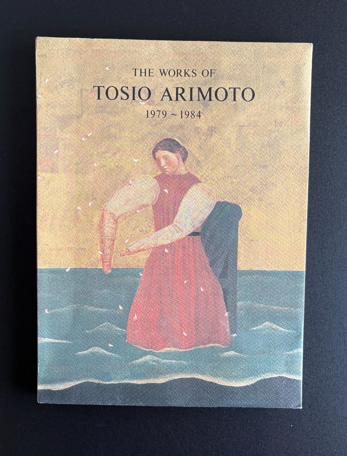 THE WORKS OF TOSIO ARIMOTO 1979~1984 有元利夫／文 YAYOI GALLERY