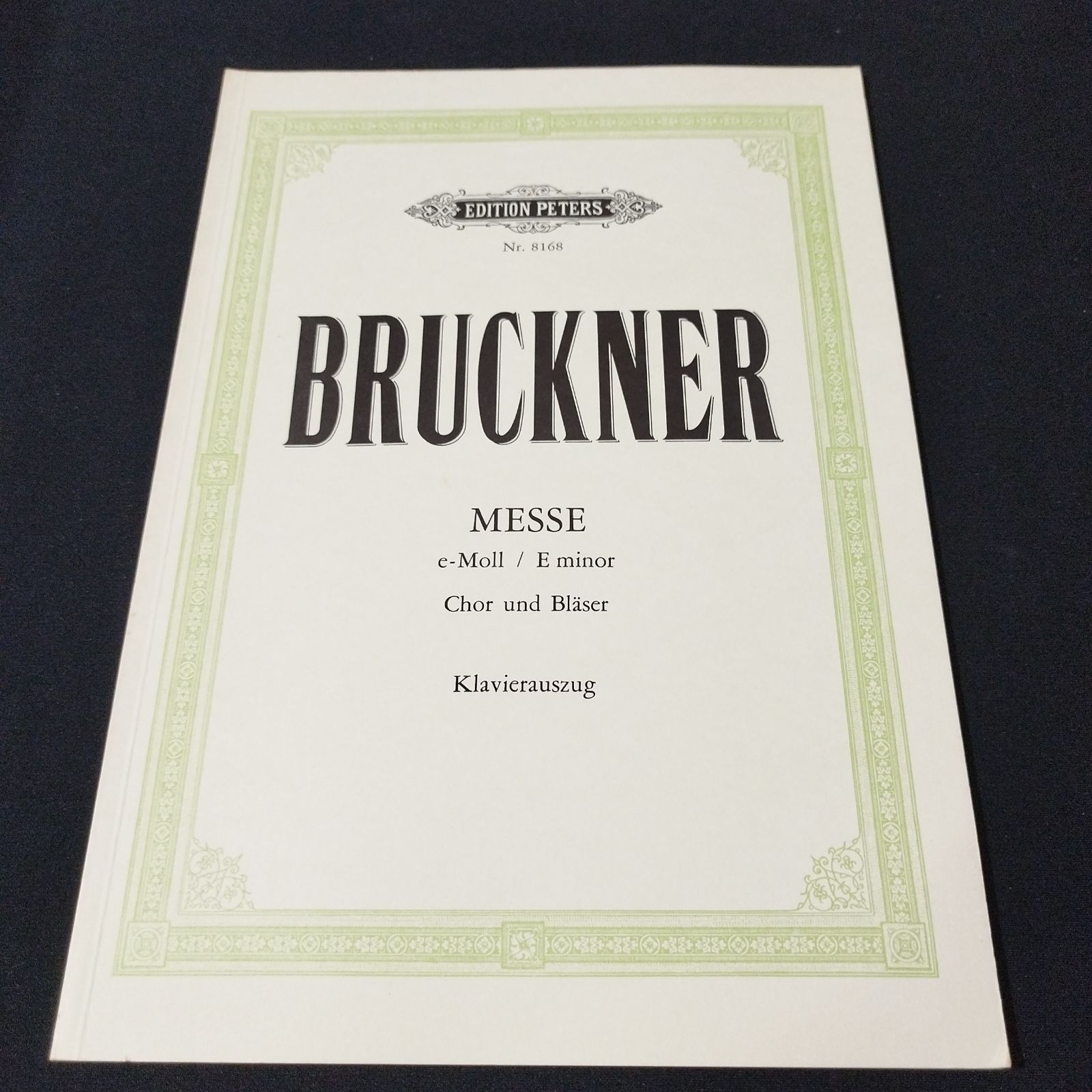 合唱ヴォーカルスコア ブルックナー ミサ曲 第2番 ホ短調 Fritz