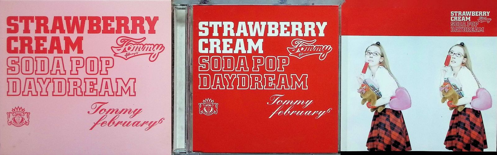 Strawberry Cream Soda Pop“Daydream”(DVD付) / Tommy february6
