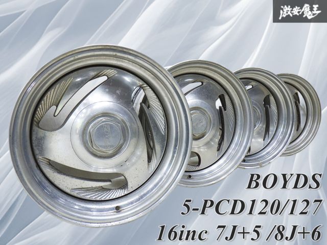 ◇歪み無し◇ BOYDS ボイド 16インチ 7J +5 8J +6 5穴 PCD120/127 