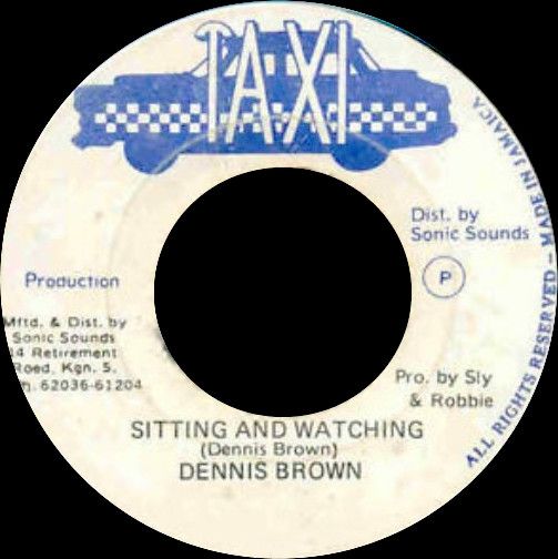 7” Dennis Brown Sitting & Watching NONE Taxi /00080 - メルカリ