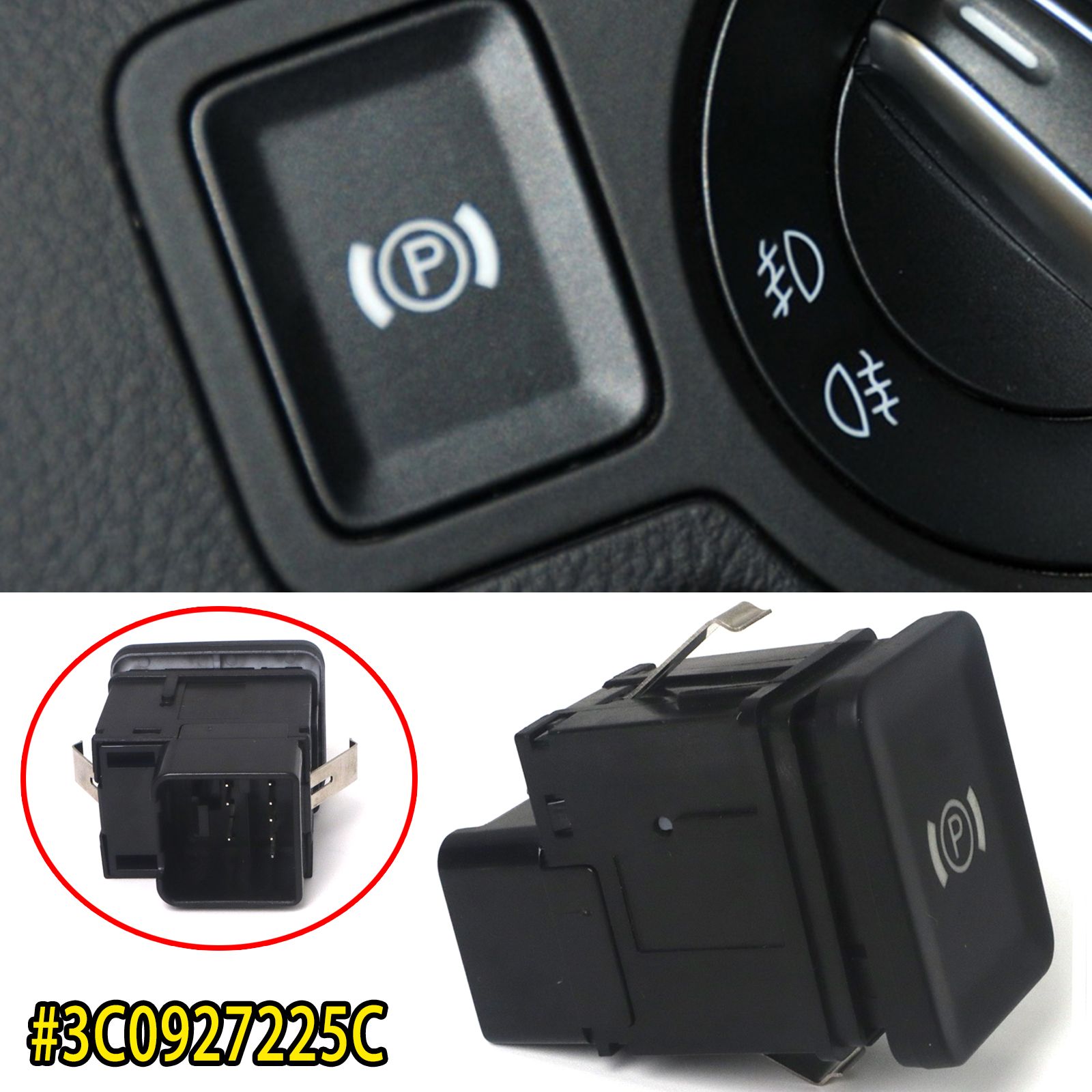 電動パーキングハンドブレーキコントロールスイッチボタン 3C0927225C VW フォルクスワーゲン パサート B6 3C CC 2006 2007 2008 2009 2010