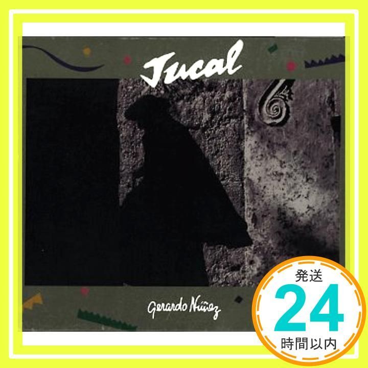 Jucal [CD] Nunez， Gerardo_02