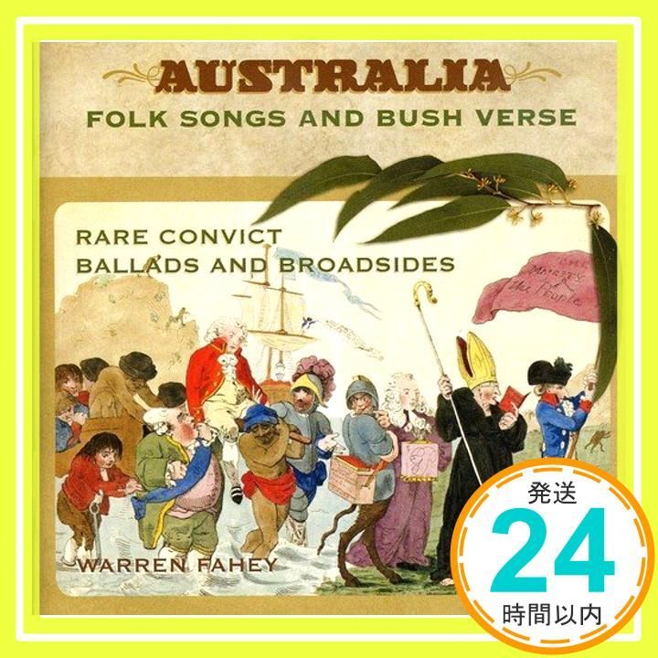 Rare Convict Ballads & Broadsides [CD] Warren Fahey_02