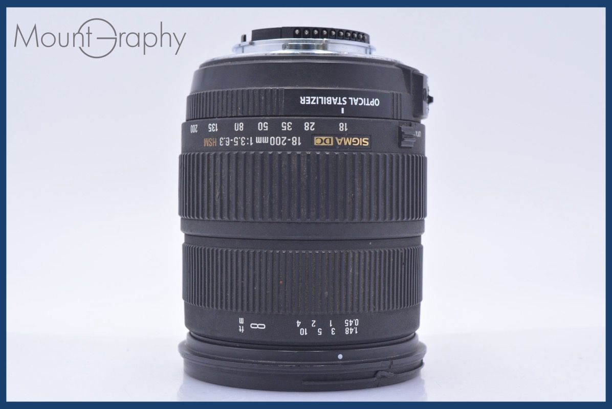 動作保証】 シグマ SIGMA ZOOM 18-200mm F3.5-6.3 DC OS HSM ニコンF用