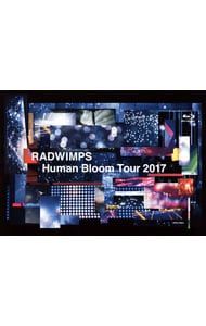 Blu-ray／Human Bloom Tour 2017 完全生産限定盤 2CD・フォトブック付