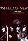 the FIELD OF VIEW FINAL LIVE“Live Horizon-SUPERIOR 2002~Gift
