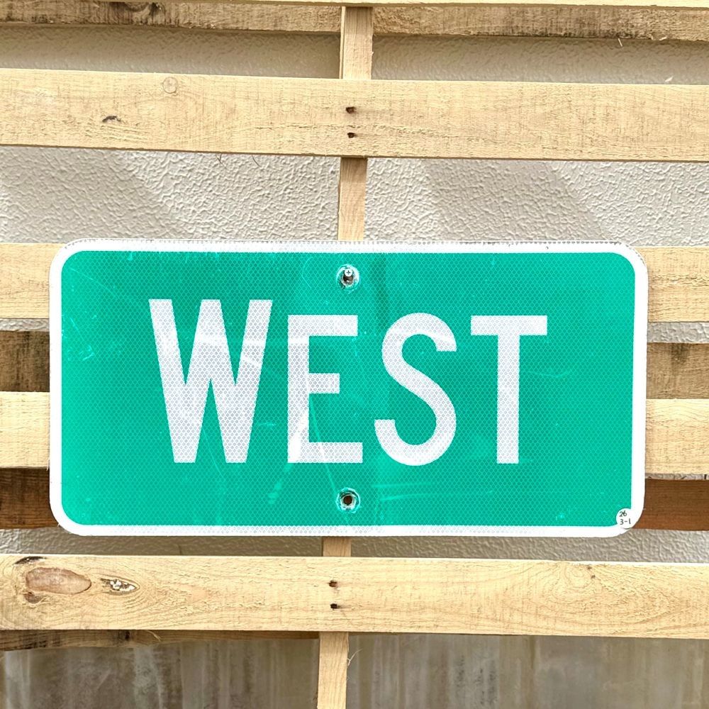 ヴィンテージ ロードサイン [WEST] 26-3-1 / アメリカ 看板 グリーン
