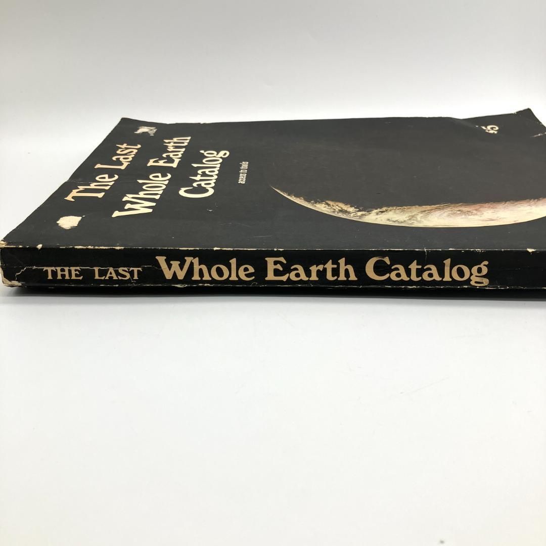 The Last Whole Earth Catalog 【 ラストホールアースカタログ 全地球