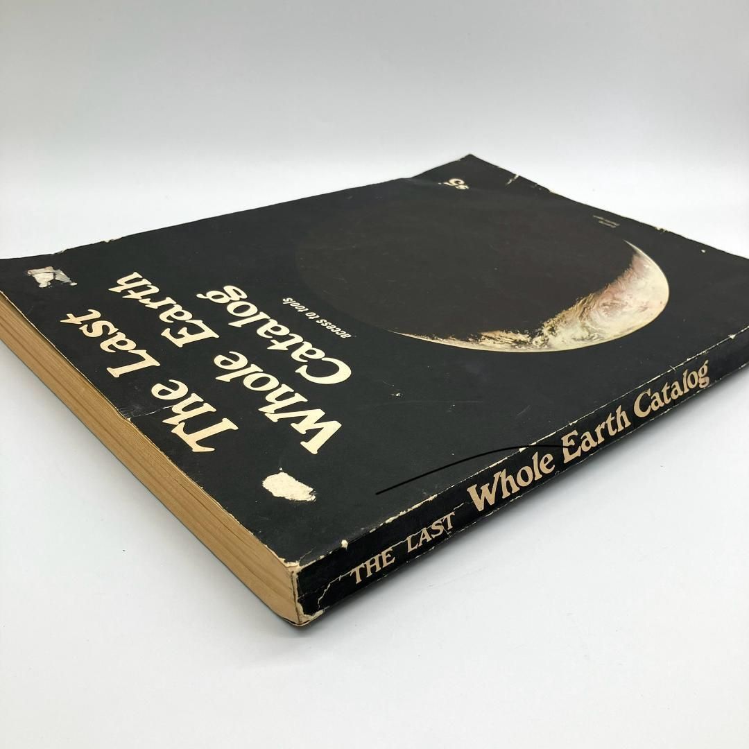 The Last Whole Earth Catalog 【 ラストホールアースカタログ 全地球