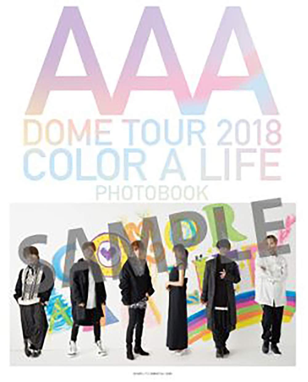 2025，お得 AAA DOME TOUR 2018 COLOR A LIFE PHOTOBOOK AAA(中古)