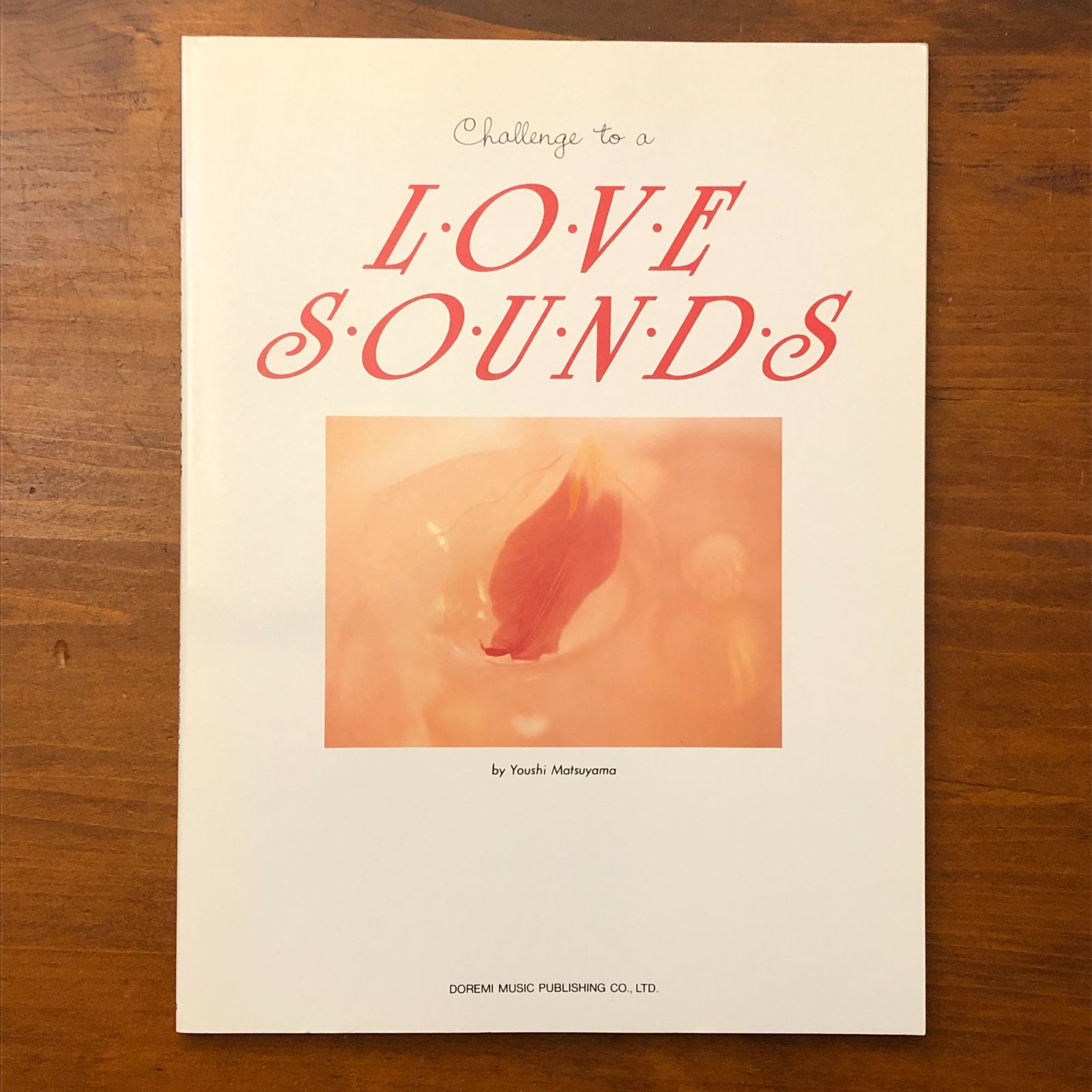 Love Sounds Challenge Matsuyama Yuji Doremi Score Publishing Co., Ltd., published on 1993/3/30 ☆ Piano Score/for Beginners/Performance Materials/Keyboard Instruments/Music Score/Score Collection/Eccles/Music Textbooks/Arrangements/Music LFLFY6 aa20 is ynm1
