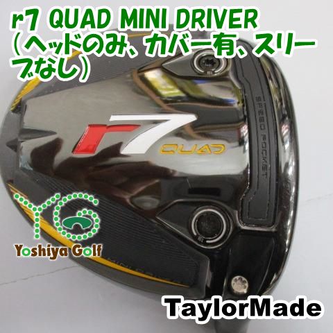 ドライバー テーラーメイド r7 QUAD MINI DRIVER/（ヘッドのみ、カバー