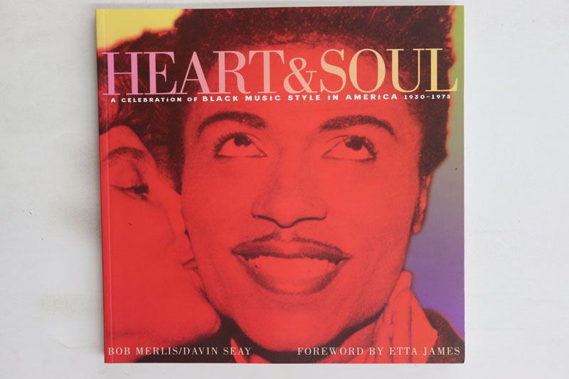BOOKS Book Heart & Soul: A Celebration Of Black Music Style In