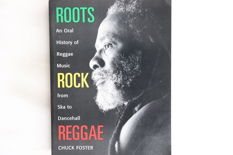 雑誌 BOOKS Book Roots Rock Reggae: The Oral History Of Reggae