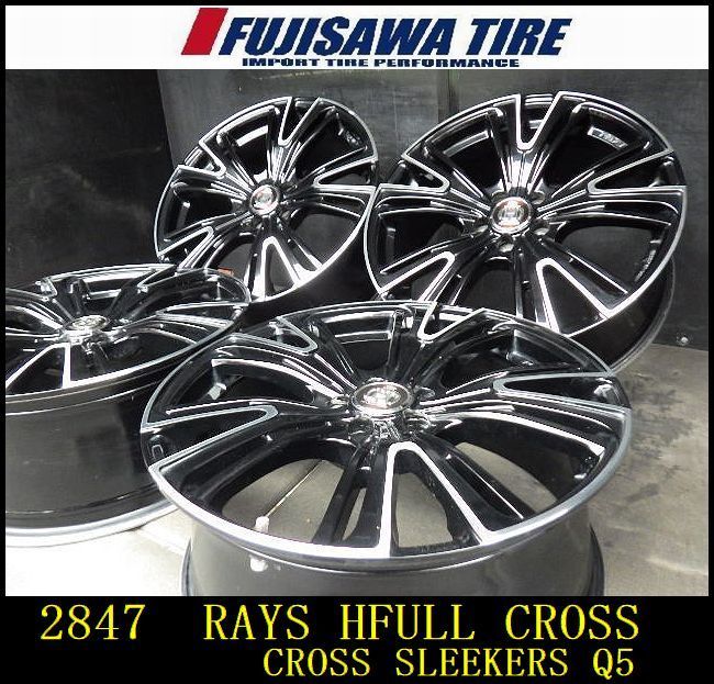 2847】B△送料無料△RAYS HFULLCROSS CROSS SLEEKERS Q5△18x7.5J 5穴 