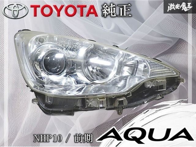 TOYOTA トヨタ 純正 NHP10 アクア 前期 ハロゲン ヘッドライト TOYOTA トヨタ 純正 NHP10 アクア 前期 ハロゲン ヘッドライト