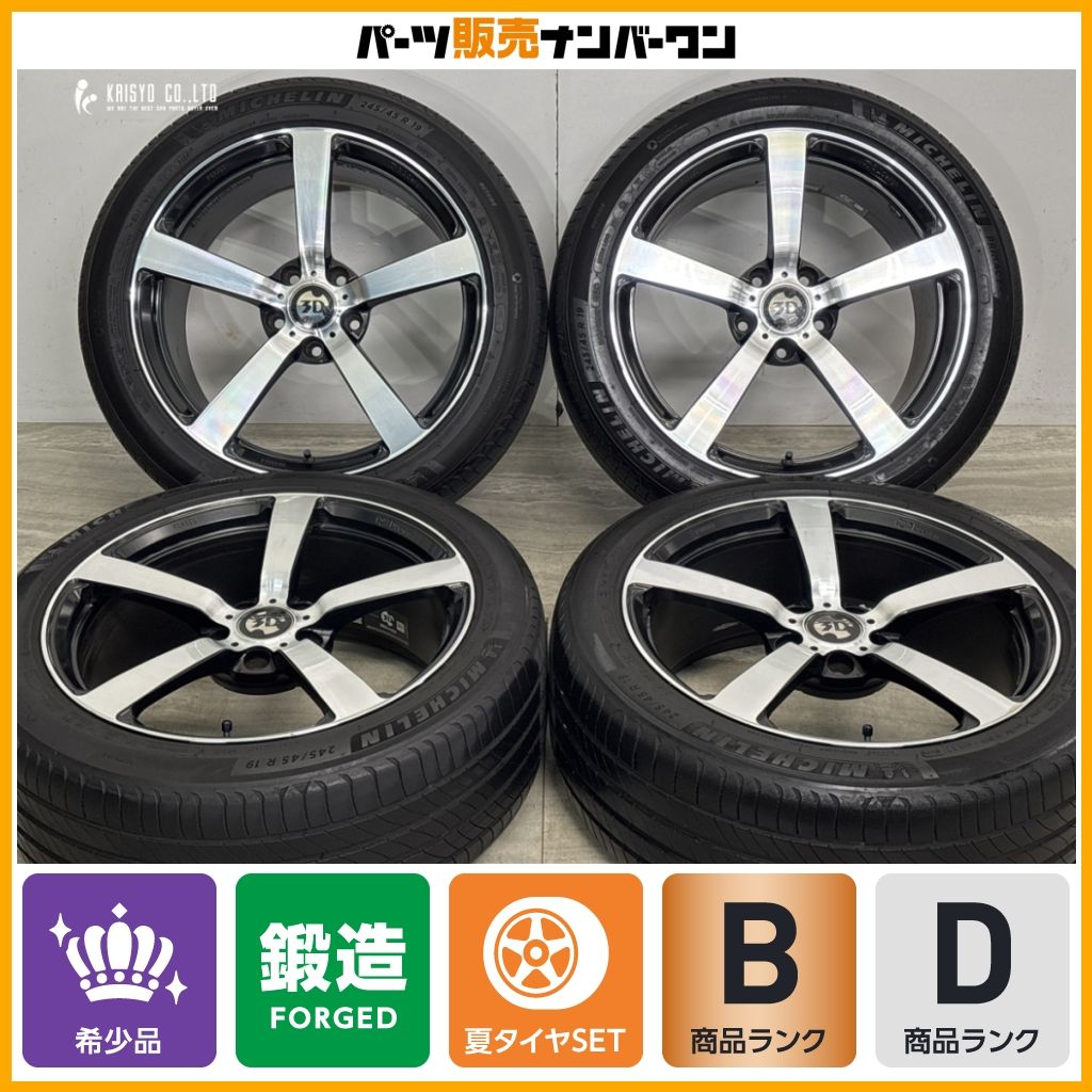 鍛造】3D Design TYPE 3 FORGED 19in 8.5J +45 PCD120 ミシュラン 