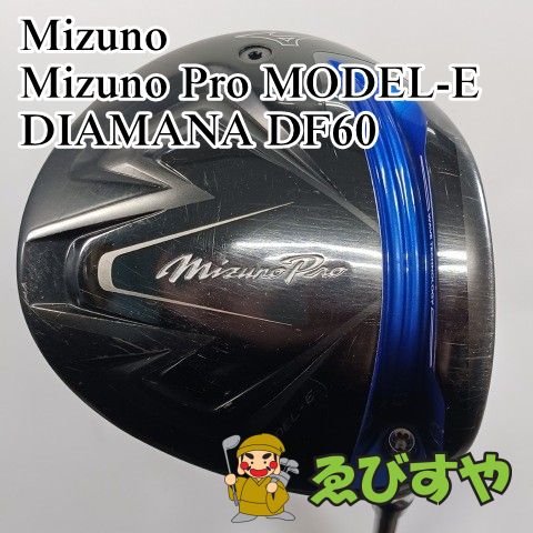 入間□【中古】 ドライバー ミズノ Mizuno Pro MODEL-E DIAMANA DF60 S 