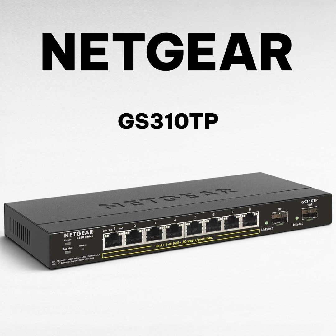 NETGEAR S350スイッチングハブ PoE 8ポートGS310TP生産終了 GS310TP