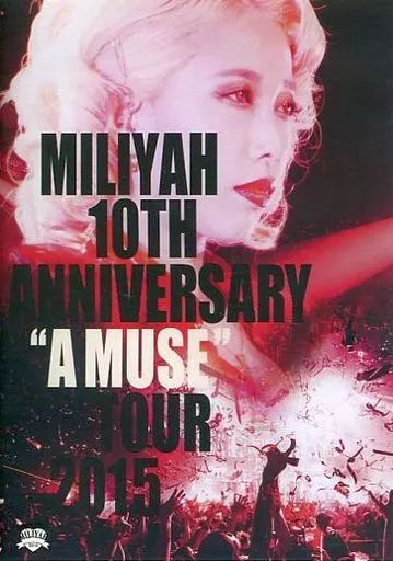 中古】邦楽DVD 加藤ミリヤ / MILIYAH 10th Anniversary “A MUSE” Tour